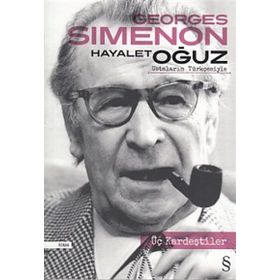 Üç Kardeştiler - Georges Simenon Oğuz Alplaçin