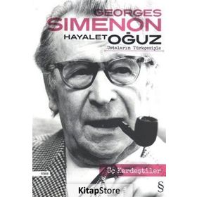 Üç Kardeştiler - Georges Simenon Oğuz Alplaçin