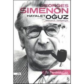 Üç Kardeştiler - Georges Simenon Oğuz Alplaçin