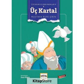 Üç Kartal - Mustafa Ruhi Şirin