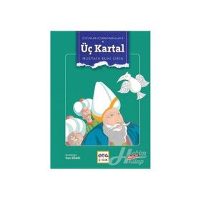 Üç Kartal - Mustafa Ruhi Şirin
