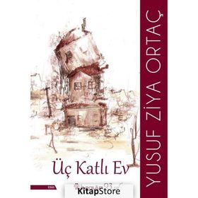 Üç Katlı Ev - Yusuf Ziya Ortaç