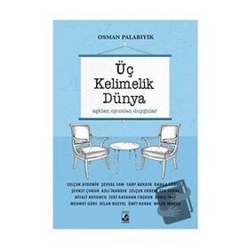Üç Kelimelik Dünya - Osman Palabıyık