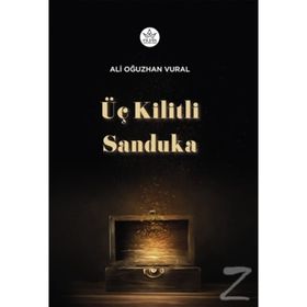 Üç Kilitli Sanduka - Ali Oğuzhan Vural