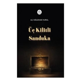 Üç Kilitli Sanduka - Elpis Yayınları