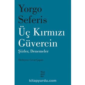 Üç Kırmızı Güvercin - Yorgo Seferis