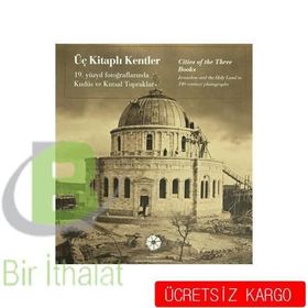 Üç Kitaplı Kentler - Cities of the Three Books - Ekrem Işın