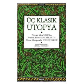 Üç Klasik Ütopya Alfa Yayınları