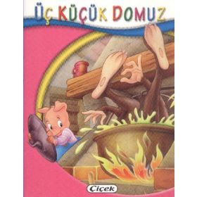 ÜÇ KÜÇÜK DOMUZ - KOLEKTIF (ISBN:9786054380282)