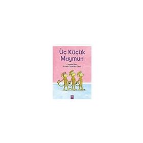 Üç Küçük Maymun - Quentin Blake