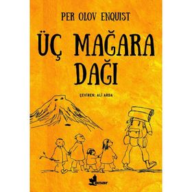 ÜÇ MAĞARA DAĞI - PER OLOV ENQUIST