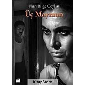 ÜÇ MAYMUN - NURI BILGE CEYLAN