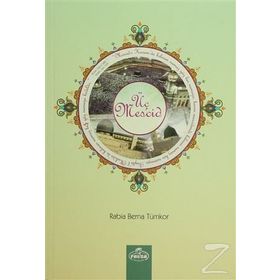 Üç Mescid - Rabia Berna Tümkor