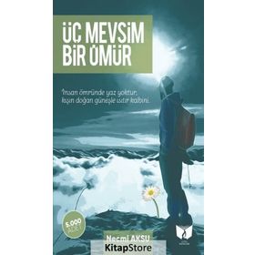 Üç Mevsim Bir Ömür - Necmi Aksu