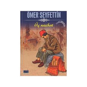 Üç Nasihat - Ömer Seyfeddin