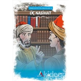 ÜÇ NASIHAT - ÖMER SEYFETTIN