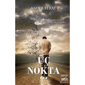 Üç Nokta - Kadir Berat