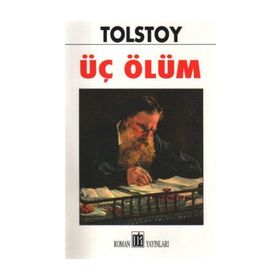 ÜÇ ÖLÜM - LEV NİKOLAYEVİÇ TOLSTOY (ISBN:9789753853705)