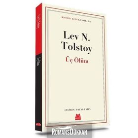 ÜÇ ÖLÜM - LEV NIKOLAYEVIÇ TOLSTOY