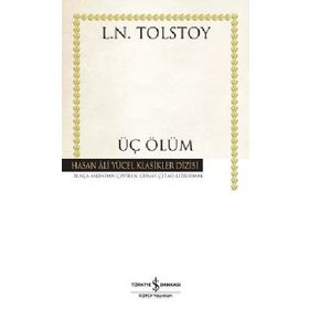 Üç Ölüm - Lev Tolstoy