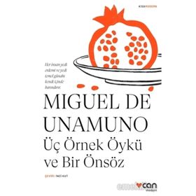 ÜÇ ÖRNEK ÖYKÜ VE BIR ÖNSÖZ (CILTLI) - MIGUEL DE UNAMUNO