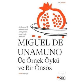 ÜÇ ÖRNEK ÖYKÜ VE BIR ÖNSÖZ (CILTLI) - MIGUEL DE UNAMUNO
