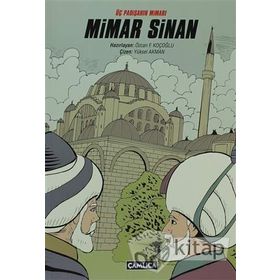 ÜÇ PADİŞAHIN MİMARI MIMAR SINAN - ÖZCAN F. KOÇOĞLU