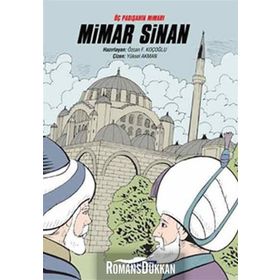 ÜÇ PADİŞAHIN MİMARI MIMAR SINAN - ÖZCAN F. KOÇOĞLU