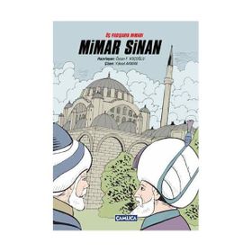 ÜÇ PADİŞAHIN MİMARI MIMAR SINAN - ÖZCAN F. KOÇOĞLU