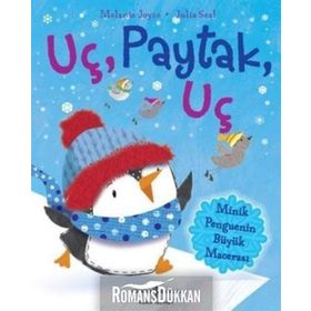 Uç, Paytak, Uç - Melanie Joyce
