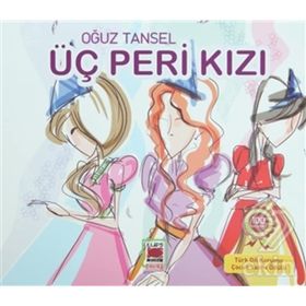 ÜÇ PERI KIZ - OĞUZ TANSEL