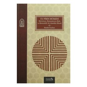 Üç Pirin Mürşidi - Semih Ceyhan