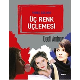 Üç Renk Üçlemesi - Geoff Andrew