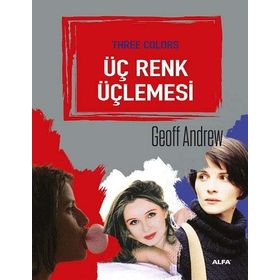 Üç Renk Üçlemesi - Geoff Andrew