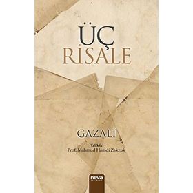 Üç Risale - İmam Gazali