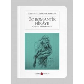 Üç Romantik Hikaye - Kolektif