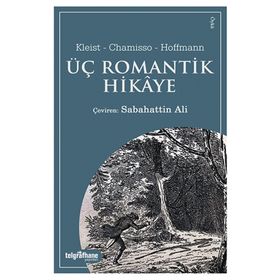 Üç Romantik Hikaye - Kolektif