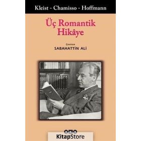 Üç Romantik Hikaye - Kolektif