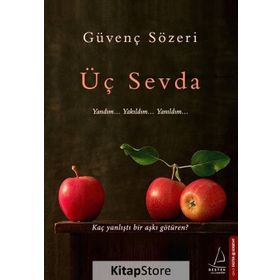 Üç Sevda - Güvenç Sözeri