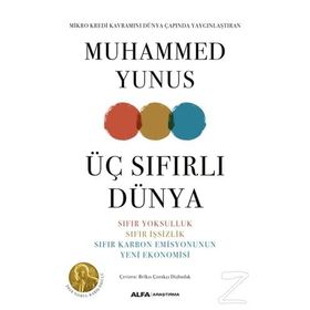 Üç Sıfırlı Dünya / Muhammed Yunus
