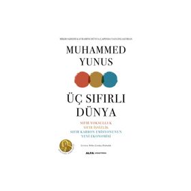 Üç Sıfırlı Dünya / Muhammed Yunus