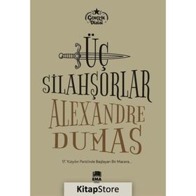 Üç Silahşorlar - Alexandre Dumas - Doğan Egmont Yayıncılık