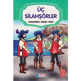 ÜÇ SİLAHŞÖRLER - ALEXANDRE DUMAS (ISBN:9789755097008)