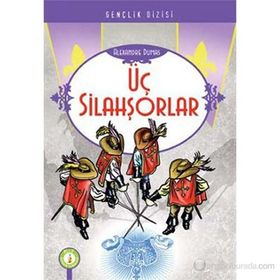 Üç Silahşörler - Alexandre Dumas