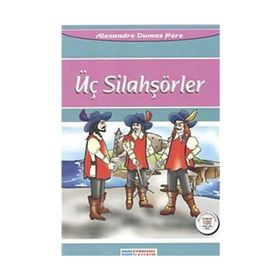 ÜÇ SILAHŞÖRLER - GENEL