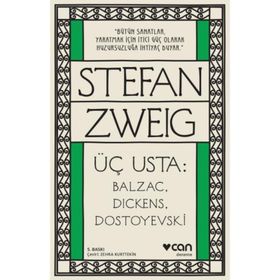 Üç Usta Balzac Dickens Dostoyevski - Stephan Zweig