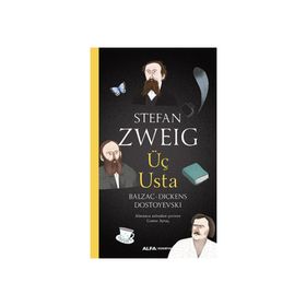 Üç Usta - Stefan Zweig