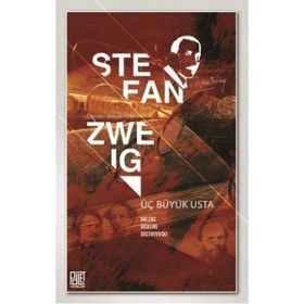 Üç Usta - Stefan Zweig