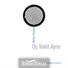 ÜÇ VAKIT AYNA (CD'LI) - NERHAN HEPŞEN