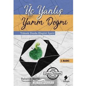 Üç Yanlış Yarım Doğru - Bahattin Battal